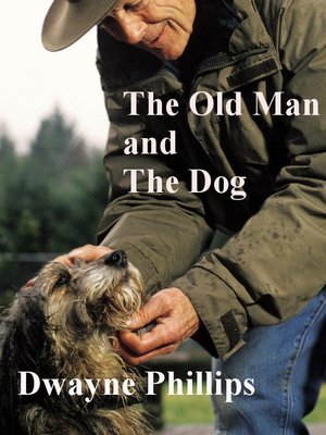 cover image of The Old Man and the Dog